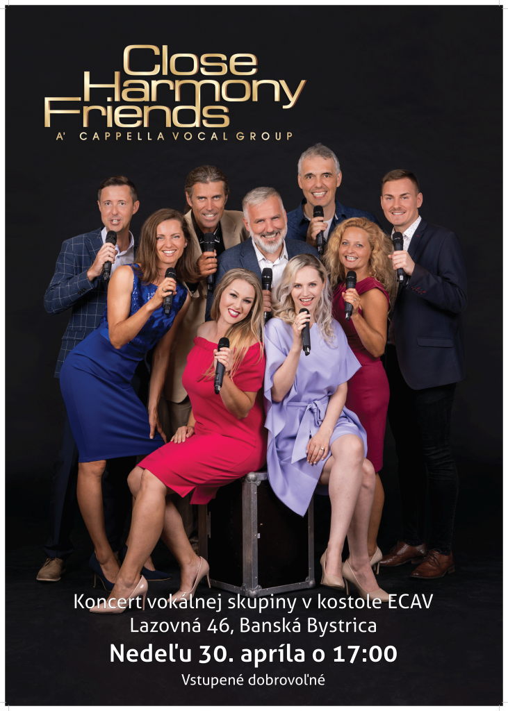 Koncert vokálnej skupiny Close Harmony Friends, nedeľa 30.4.2023 o 17:00