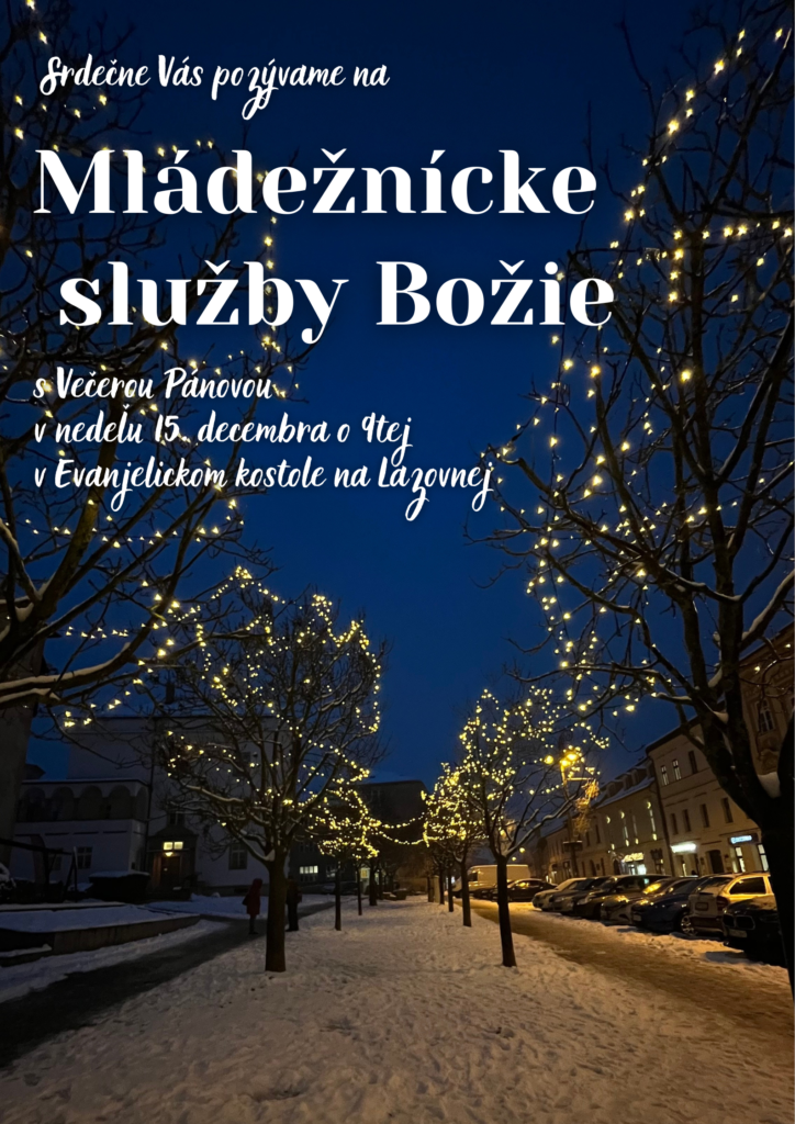 Pozvánka na mládežnícke služby Božie 15.12.2024
