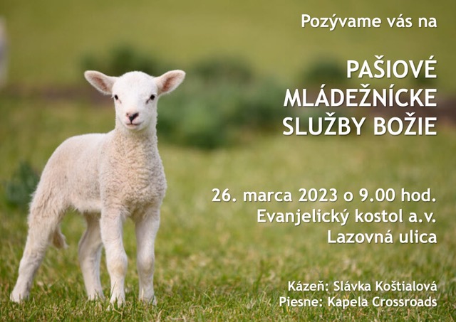 Pozvánka na pašiové Mládežnícke služby Božie (marec 2023)